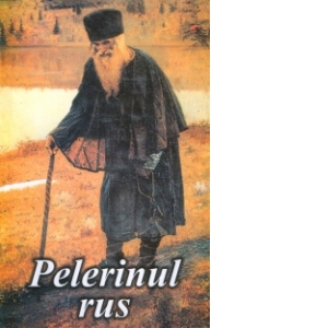 Carte Pelerinul rus Autor Gherontie Cruceada