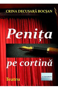 Carte Penita pe cortina - Crina Decusara Bocsan editura Crina Decusara Bocsan