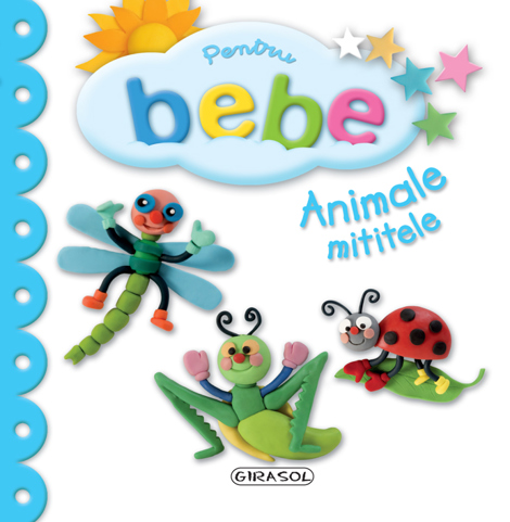 Carte Pentru bebe - Animale mititele editura Girasol