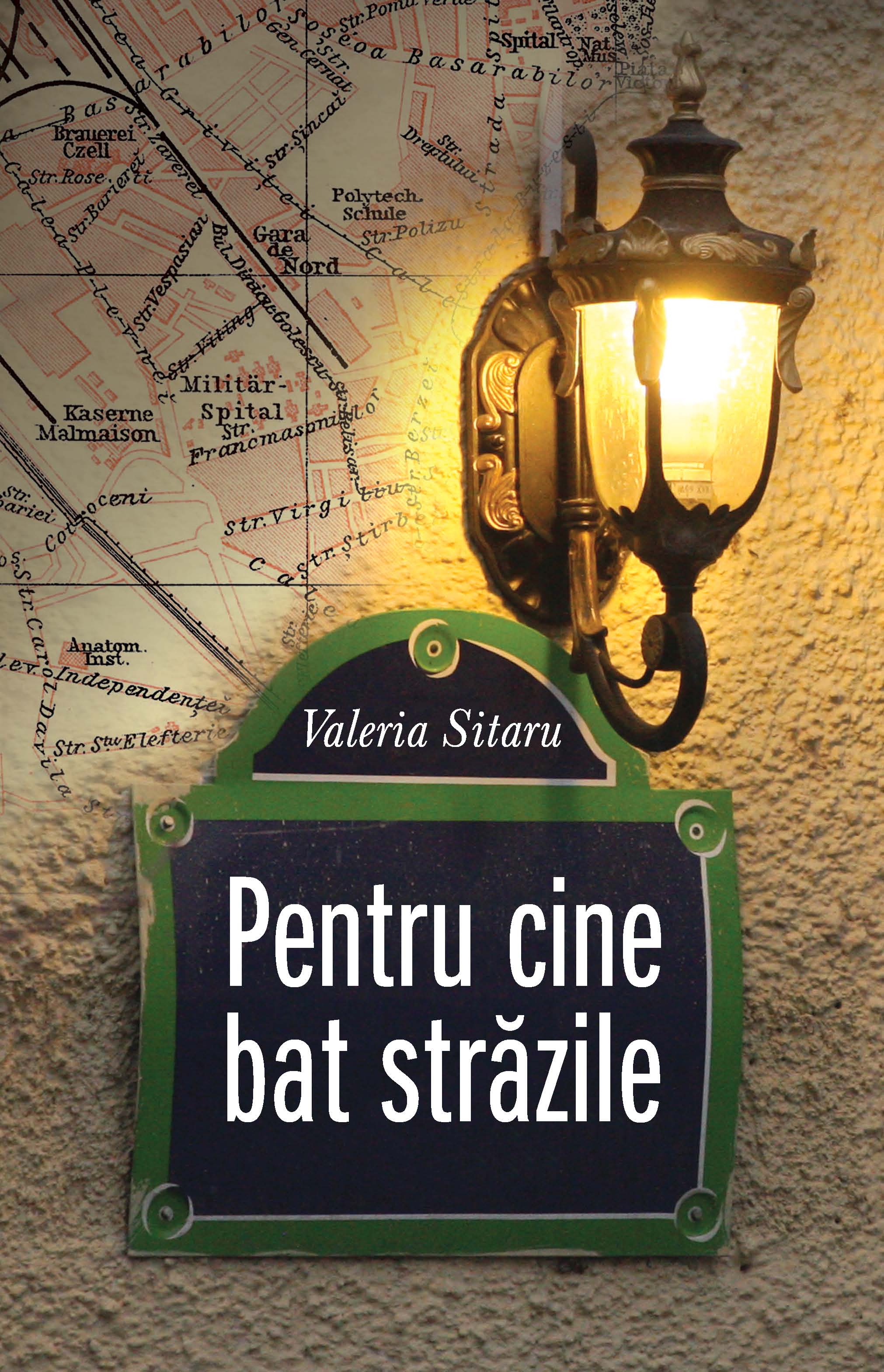 Carte Pentru cine bat străzile editura Litera