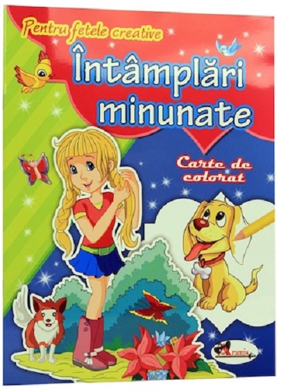 Carte Pentru fetele creative - Intamplari minunate. Carte de colorat   editura Aramis