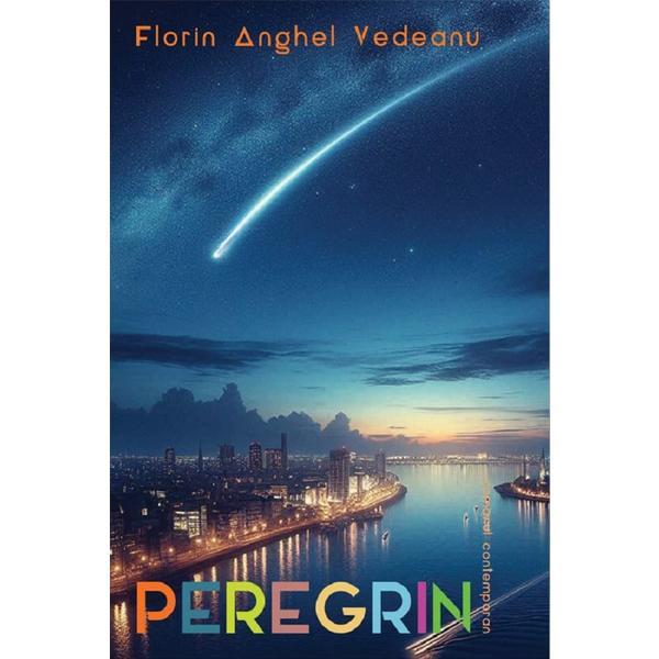 Carte Peregrin - Florin Anghel Vedeanu