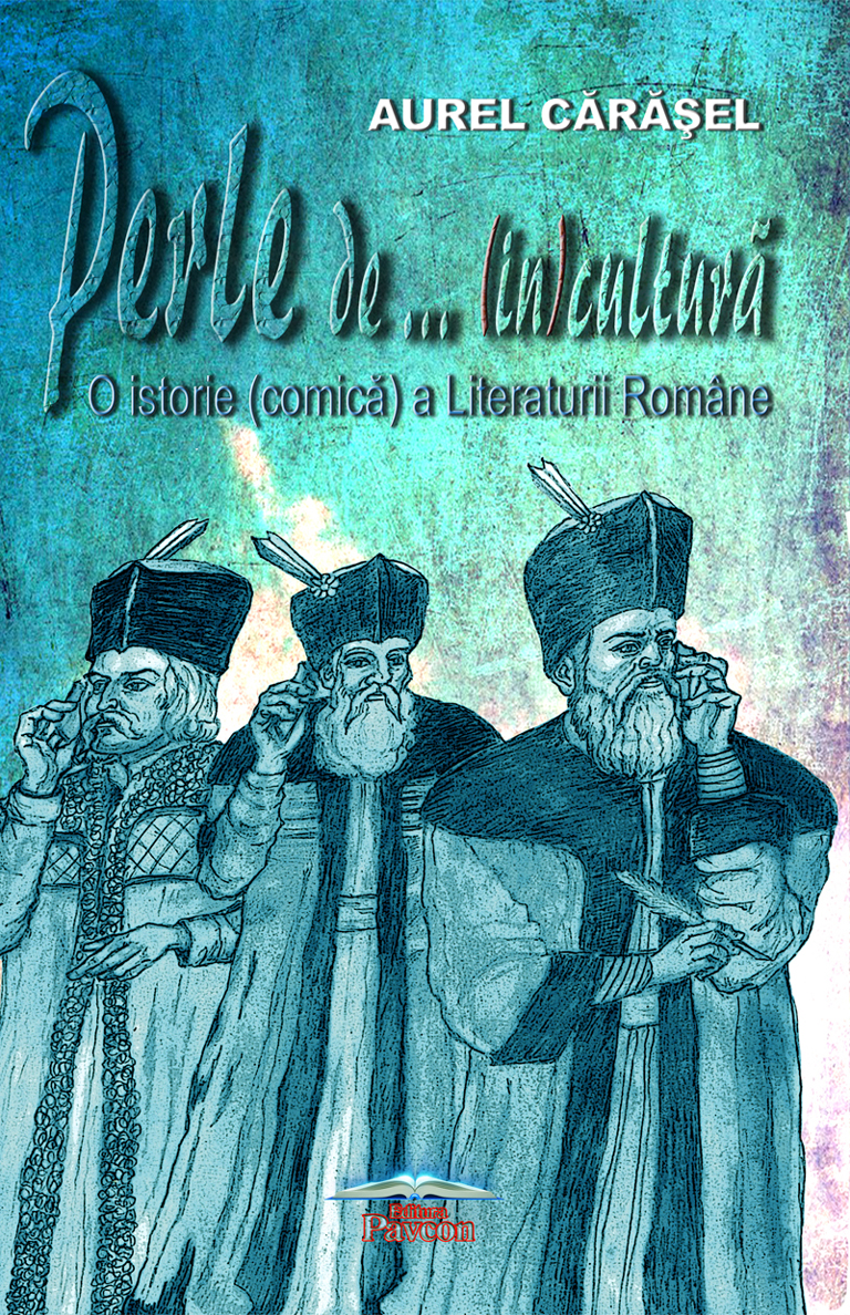 Carte Perle de (in)cultura autor Aurel Carasel editura Pavcon