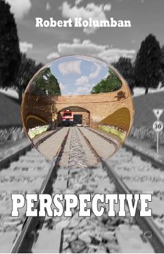 Carte Perspective - Robert Kolumban editura Robert Kolumban