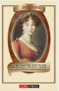 Carte Persuasiune - Jane Austen editura Jane Austen