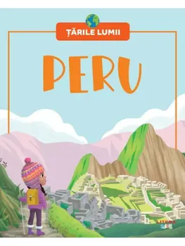 Carte Peru/*** editura Litera