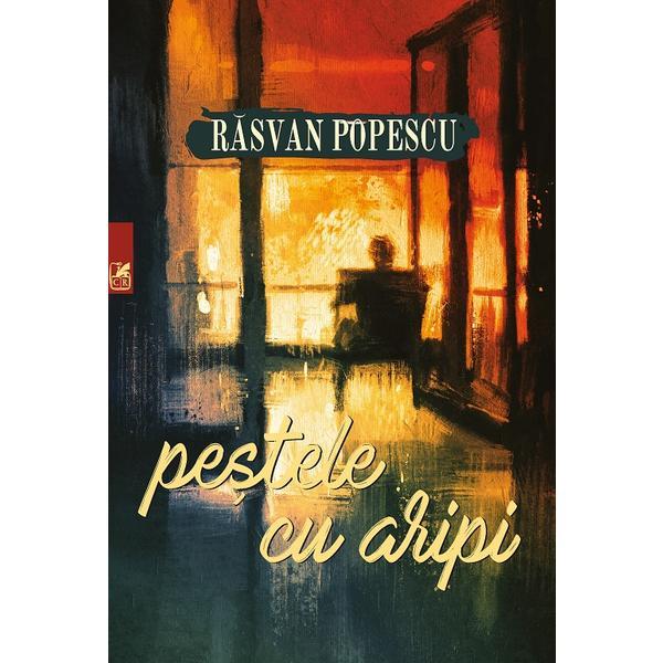 Carte Pestele cu aripi - Rasvan Popescu