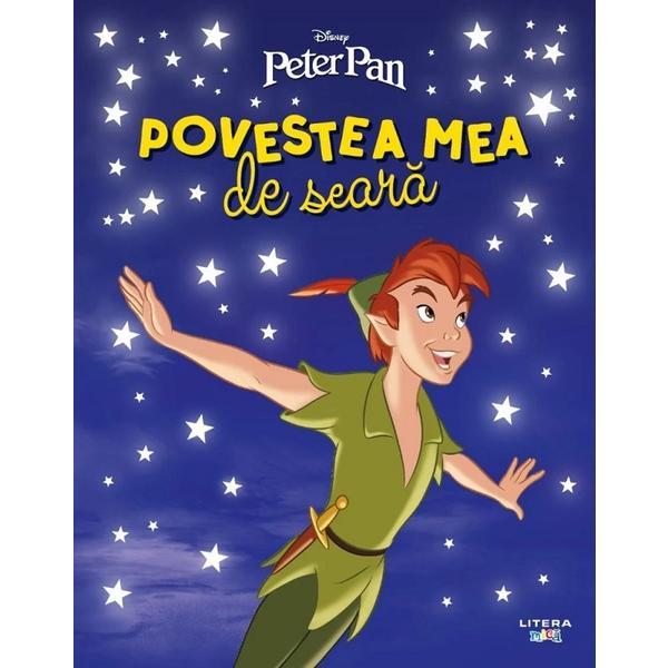 Carte Peter Pan. Povestea mea de seara