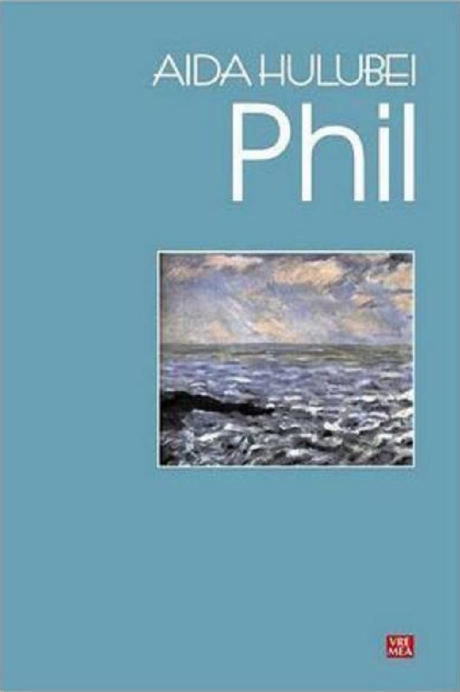 Carte Phil autor Aida Hulubei editura Vremea