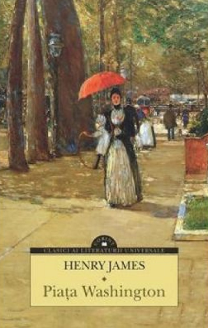 Carte Piata Washington autor Henry James editura Corint