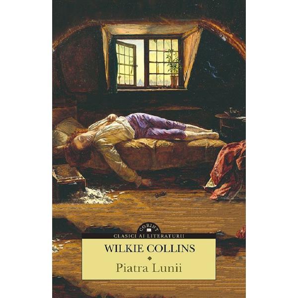 Carte Piatra Lunii - Wilkie Collins