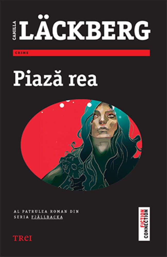 Carte Piază rea editura Trei