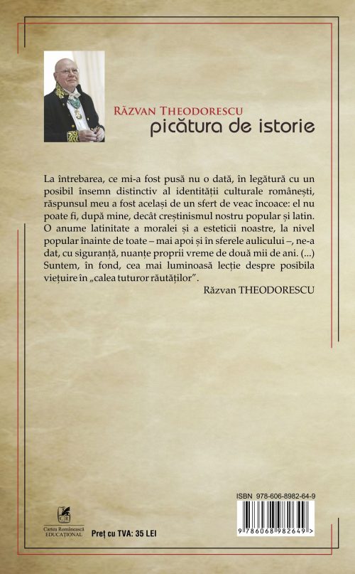 Carte Picatura de istorie autor Razvan Theodorescu editura Cartea Romaneasca