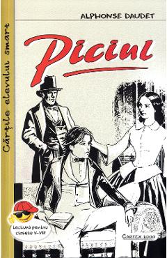 Carte Piciul - Alphonse Daudet editura Alphonse Daudet