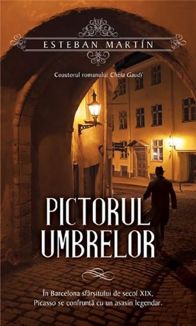 Carte Pictorul umbrelor autor Esteban Martin editura RAO