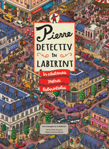 Carte Pierre. Detectiv în labirint editura Litera