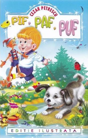 Carte Pif. Paf. Puf editura Editura Regis (Editpress SRL)