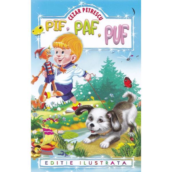 Carte Pif. Paf. Puf - Cezar Petrescu