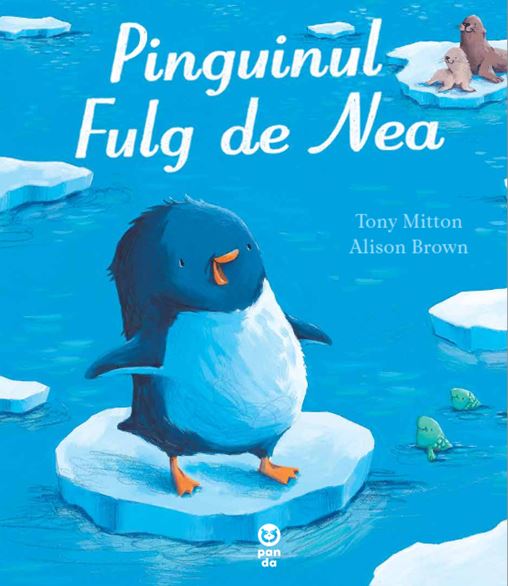 Carte Pinguinul Fulg de Nea autor Tony Mitton editura Pandora M