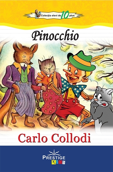 Carte Pinocchio - Carlo Collodi editura Prestige