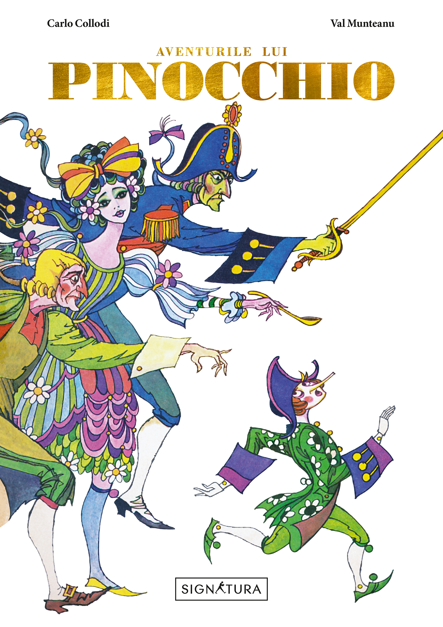 Carte Pinocchio autor Carlo Collodi editura Signatura