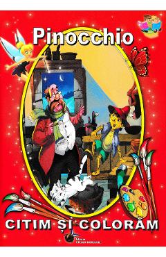 Carte Pinocchio - Citim si coloram editura Carlo Collodi
