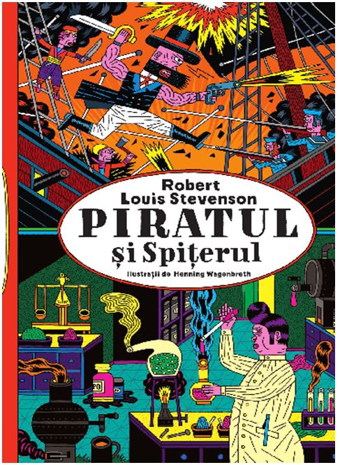 Carte Piratul si Spiterul autor Robert Louis Stevenson editura Pandora M