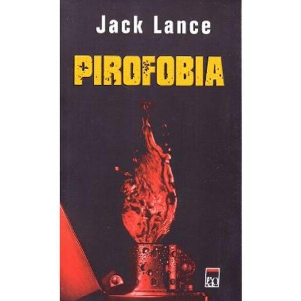 Carte Pirofobia - Jack Lance