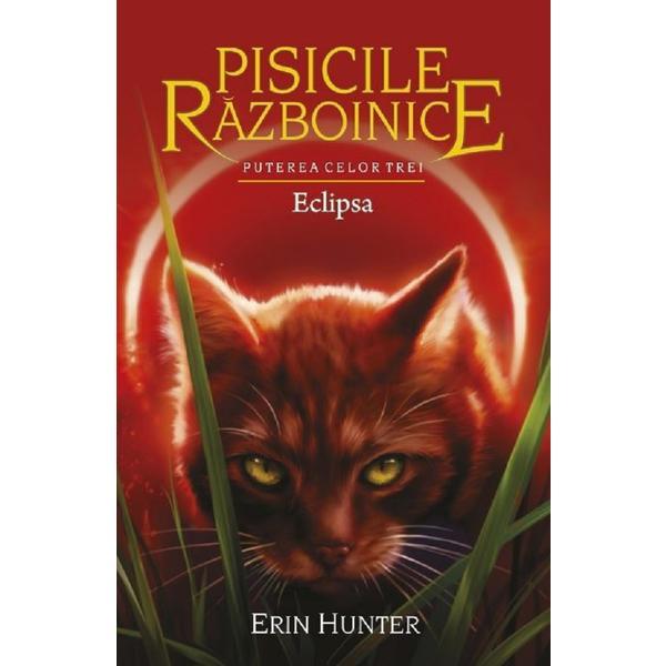 Carte Pisicile Razboinice. Vol.16: Eclipsa - Erin Hunter