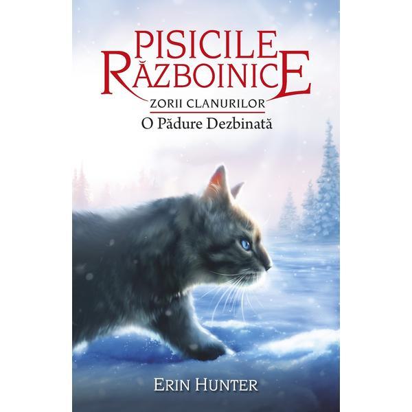 Carte Pisicile razboinice vol.29: o padure dezbinata - Erin Hunter