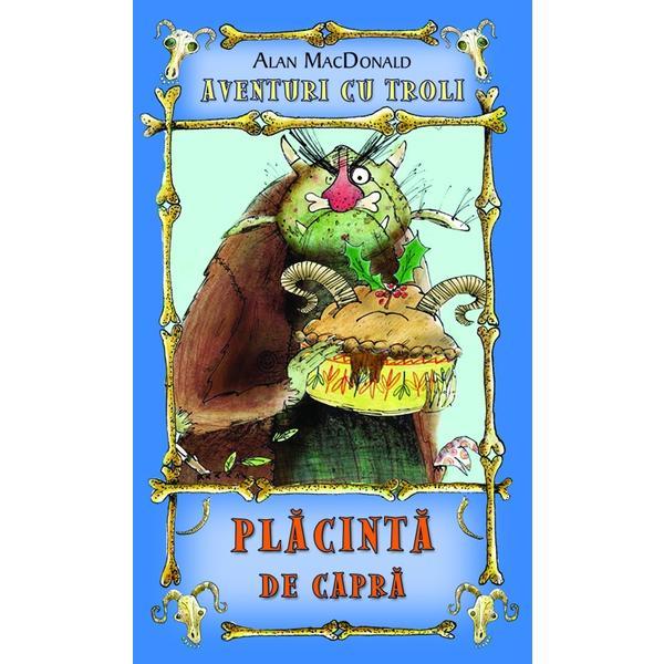 Carte Placinta de capra - Alan MacDonald