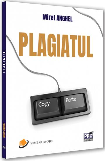 Carte Plagiatul editura Universul Juridic