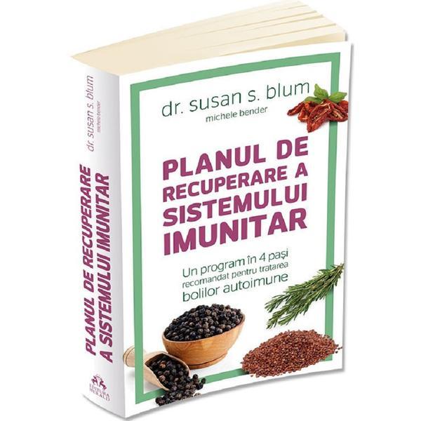 Carte Planul de recuperare a sistemului imunitar - Susan S. Blum