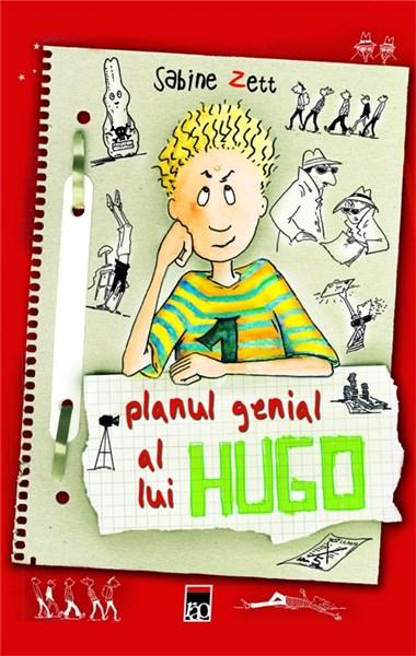 Carte Planul genial al lui Hugo autor Sabine Zett editura RAO