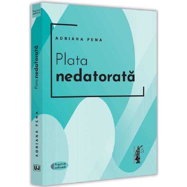 Carte Plata nedatorata - Adriana Pena