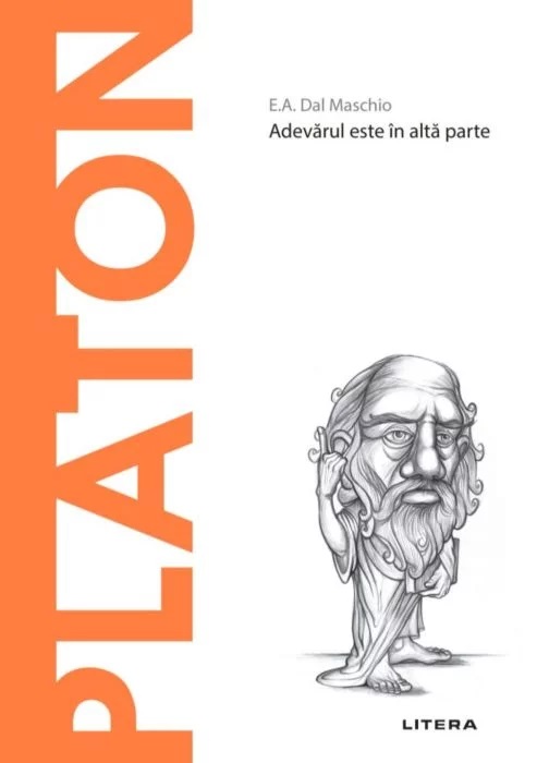 Carte Platon autor E.A. Dal Maschio editura Litera