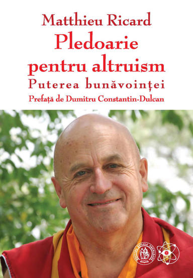 Carte Pledoarie pentru altruism. Puterea bunăvoinței editura Școala Ardeleană