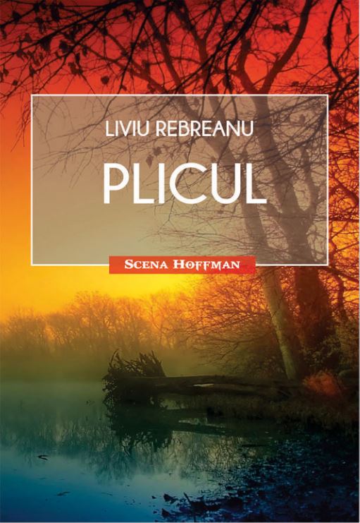 Carte Plicul autor Liviu Rebreanu editura Hoffman