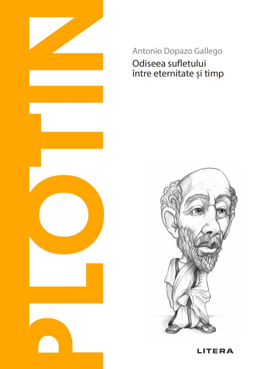 Carte Plotin. Volumul 33. Descopera Filosofia editura Litera