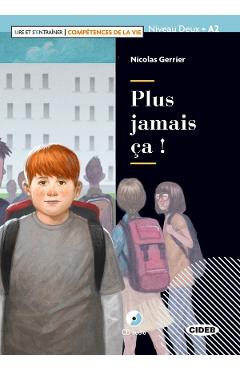Carte Plus jamais ca! + CD - Nicolas Gerrier editura Nicolas Gerrier