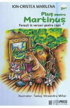 Carte Plus pentru Martinus - Ion-Cristea Marilena editura Ion Cristea Marilena