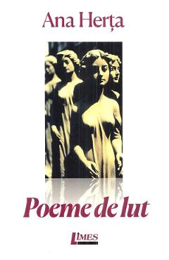 Carte Poeme de lut - Ana Herta editura Ana Herta