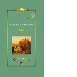 Carte Poezii Autor George Cosbuc