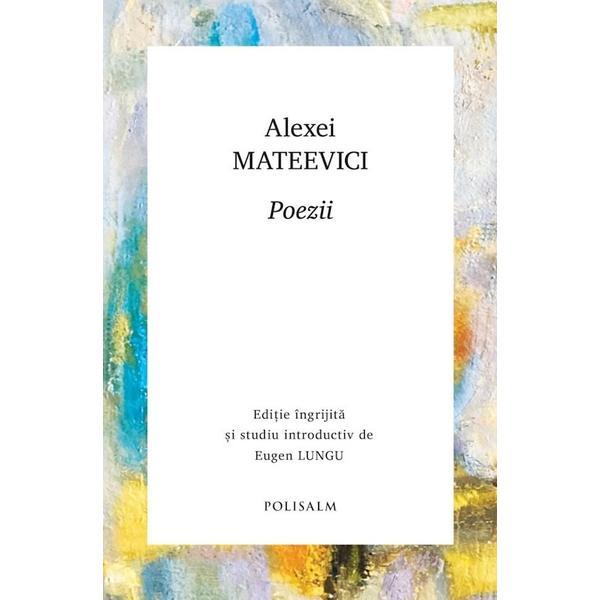 Carte Poezii - Alexei Mateevici