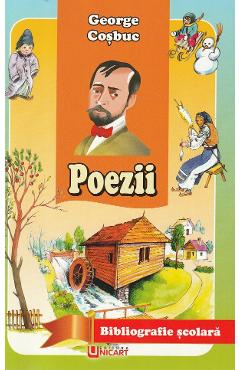 Carte Poezii - George Cosbuc editura George Cosbuc