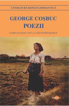 Carte Poezii - George Cosbuc editura George Cosbuc