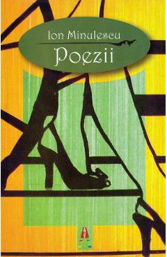 Carte Poezii - Ion Minulescu editura Ion Minulescu