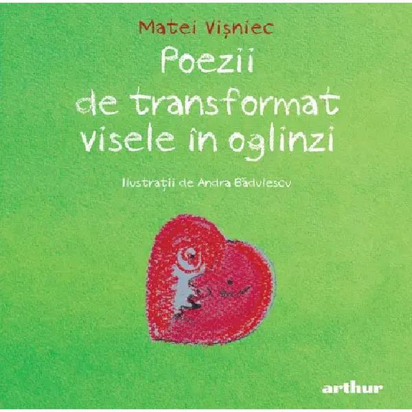Carte Poezii de transformat visele in oglinzi - Matei Visniec