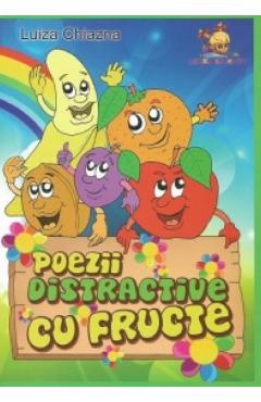 Carte Poezii distractive cu fructe - Luiza Chiazna editura Luiza Chiazna