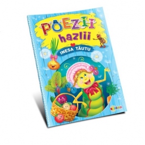 Carte Poezii hazlii Autor Inesa Tautu